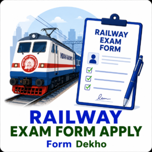 Railway Exam Form