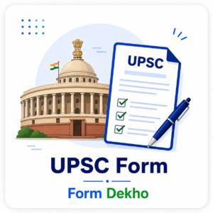 UPSC Forms